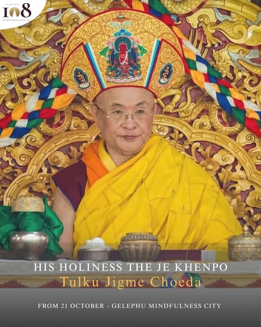 FOR 108: His Holiness the Je Khenpo
